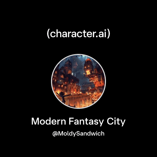 Modern Fantasy City